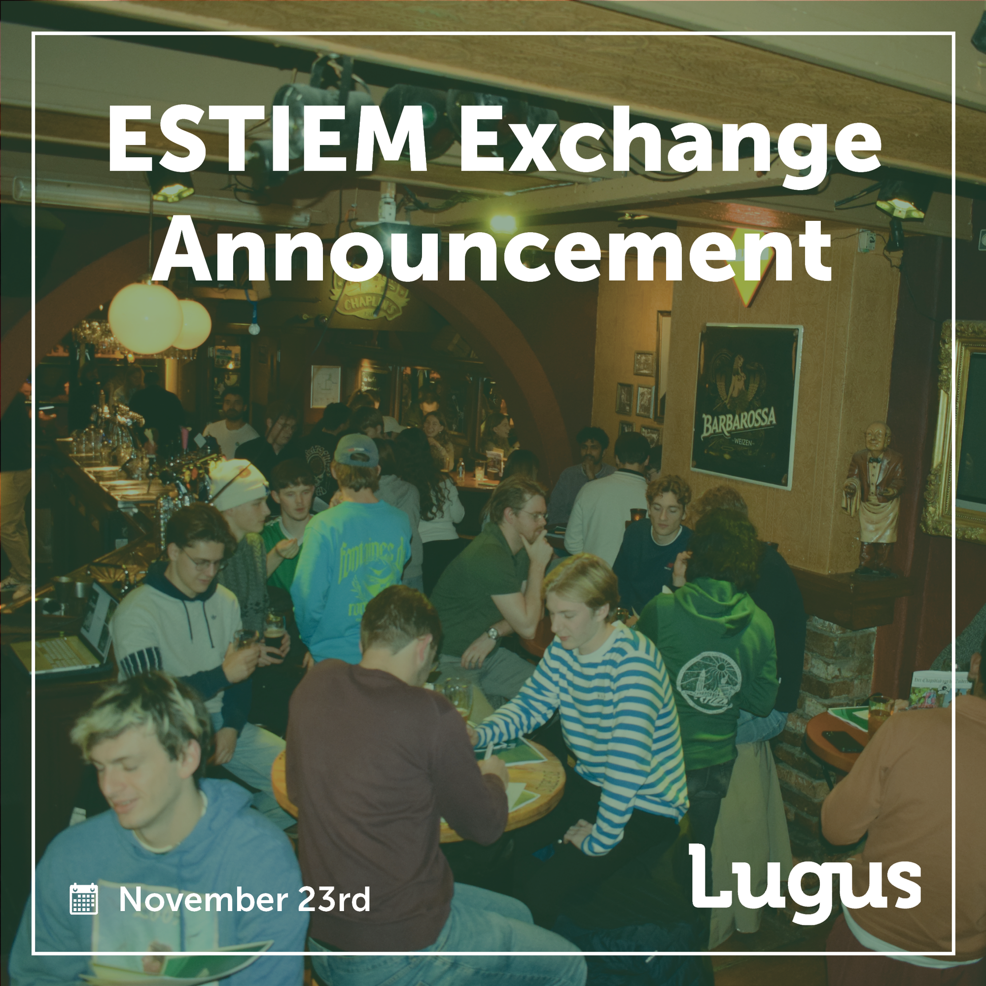 ESTIEM Exchange Announcement