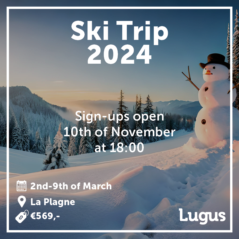 Lugus Ski Trip 2024