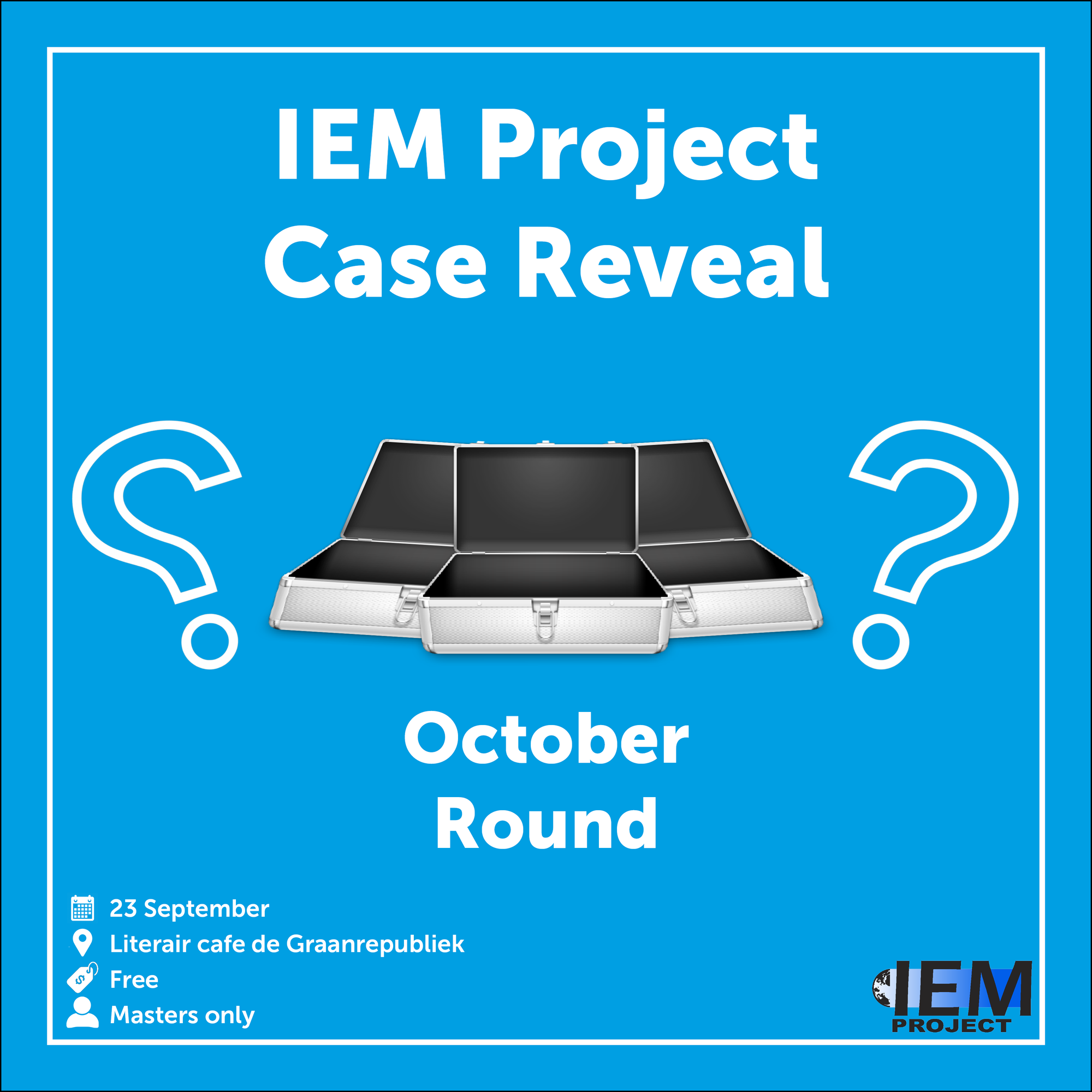 IEM Project Case Reveal